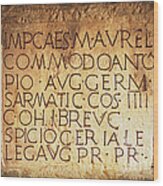 Roman Inscription Wood Print
