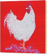 Rooster For The Cafe Wood Print