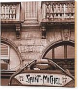 Saint Michel Metro Toned Wood Print