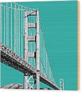 San Francisco Skyline Golden Gate Bridge 2 - Teal Wood Print