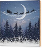 Santa Claus And His Sleigh On Christmas Night Wood Print