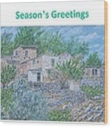 Seasons Greetings - Card Of Ramni Wood Print
