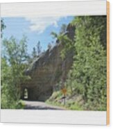 South Dakota Tunnel. One Of A Few We Wood Print