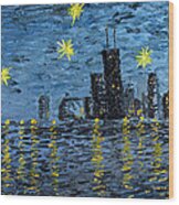 Starry Night In Chicago Wood Print