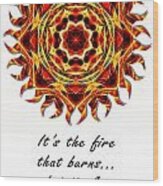 Sun Fire Mandala Quote 1 Wood Print