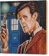 The Eleventh Doctor Wood Print