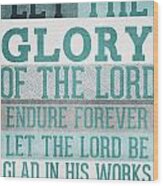 The Glory Of The Lord- Contemporary Christian Art Wood Print