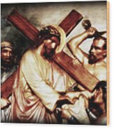 The Passion Of Christ Vii Wood Print
