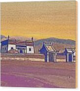 Tsagan-kure - Inner Mongolia Wood Print