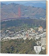 Twin Peaks Golden Gate View Wood Print