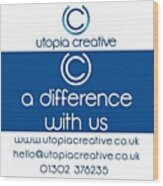 Utopia Creative﻿ New Company Slogan: Wood Print