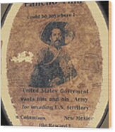 Wanted Poster For Pancho Villa After Columbus New Mexico Raid Wood Print