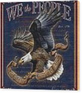 We The People Wood Print