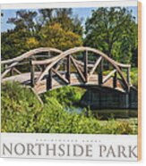 Wheaton Northside Park Bridge Poster Wood Print
