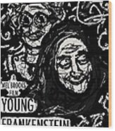 Young Frankenstein Poster Design Wood Print