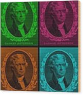 Thomas Jefferson In Quad Colors #3 Wood Print