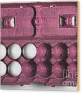 7 More Eggs Equals A Dozen Wood Print