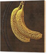 Banana Still Life Wood Print