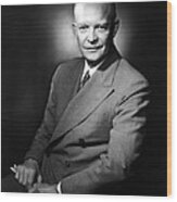 Dwight Eisenhower - President Of The United States Of America Wood Print