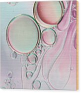 Girly Girly Bubble Abstract Wood Print