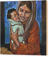 Mary And Jesus Wood Print