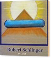 Robert Schlinger Wood Print