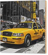 Yellow Cab At The Times Square Wood Print