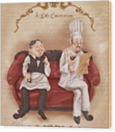 Chefs On A Break-a Little Conversation #1 Wood Print