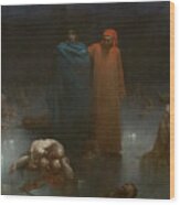 Dante And Virgil In The Ninth Circle Of Hell #1 Wood Print