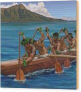 Kane Hawaiian Canoe Paddlers Wood Print