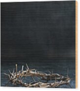 The Crown Of Jesus Christ #1 Wood Print