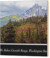 Mt. Baker, Cascade Range, Late Afternoon #2 Wood Print