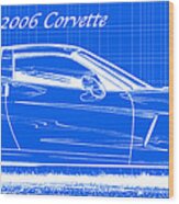 2006 Corvette Blueprint Series Wood Print