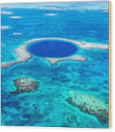 Aerial Of The Great Blue Hole - Belize Wood Print