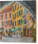 Archway To Annecy's Side Streets Wood Print