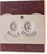 Baseball Umpire Count Keeper Wood Print