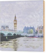 Big Ben And Westminster Bridge London England Wood Print