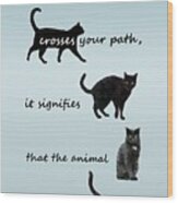 Black Cat Crossing Wood Print