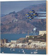 Blue Angels Over Alcatraz Wood Print