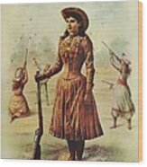 Buffalo Bill's Wild West Show - Miss Annie Oakley - Vintage Event Advertising Poster Wood Print