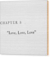 Chapter 8 Love Love Love Squared Wood Print