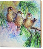 Chickadee Trio Wood Print