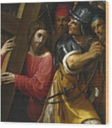 Christ Carrying The Cross Wood Print