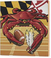 Citizen Crab Redskin, Maryland Crab Celebrating Washington Redskins Football Wood Print