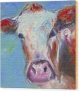 Colorful Cow Available As A Signed And Numbered Print See Www.pixi-art.com Wood Print