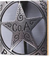 Company A Texas Ranger Badge 1 Wood Print