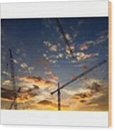 Construction Cranes At Sunset Wood Print