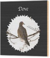 Dove Wood Print