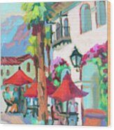 Early Morning Coffee In Old Town La Quinta 2 Wood Print