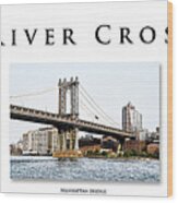 East River Crossings Wood Print